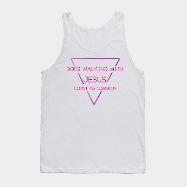 Does Walking with Jesus Count as Cardio? Tank Top by TheLeopardBear